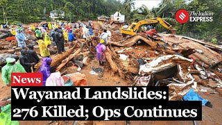 Wayanad Landslide Rescue 276 Killed Kerala CM And Rahul Gandhi Arrive On Scene [upl. by Aynosal]