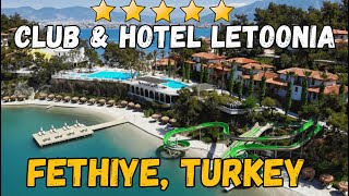 Club and Hotel Letoonia  Fethiye Turkey AllInclusive Resort [upl. by Ynohtnaed621]