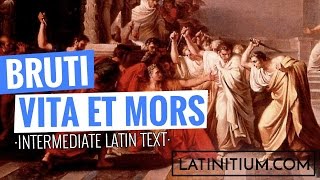 Latin texts – The life and death of Brutus  Learn Latin  18 [upl. by Yatnod171]