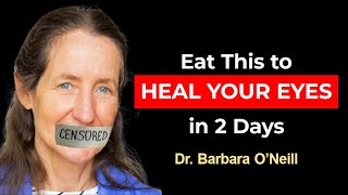 3 Everyday Foods DESTROYING Your Eyesight amp Causing Blurry Vision Dr Barbara ONeills Warning [upl. by Mable]