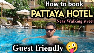 Guest friendly hotels in Pattaya Thailand  Budget Hotels Near walking street Pattaya  Joiner free [upl. by Abra928]