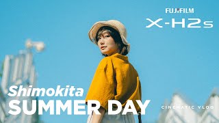 Fujifilm XH2S CINEMATIC VLOG with SLR MAGIC MicroPrime Cine  SHIMOKITA SUMMER DAY [upl. by Fitzpatrick182]