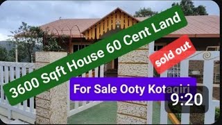 Cotage For Sale 3600 Sqft with 60 Cent Land Ooty Kotagiri Whatsapp 9388890009 [upl. by Sabra]