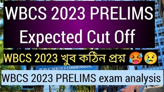 WBCS 2023 PRELIMS Expected Cut off WBCS 2023 prelims analysis wbcs 2023 prelims wbcs 2023 WBCS [upl. by Ecilahs]