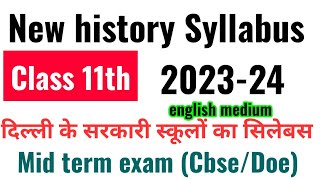 history syllabus class 11 202324 english medium [upl. by Kcirdef107]