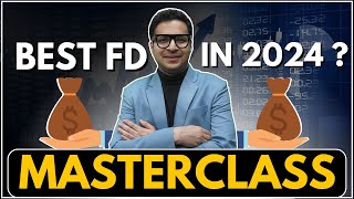 Best Fixed deposit in 2024 FD with bank at 95  Fixed deposit Masterclass [upl. by Savinirs150]