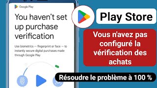 Comment résoudre le problème Vous navez pas configuré la vérification des achats sur le Play Store [upl. by Gavette]