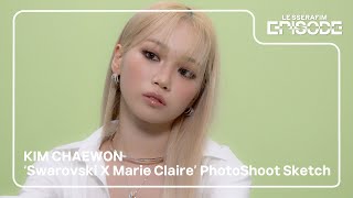 EPISODE KIM CHAEWON Swarovski X Marie Claire’ PhotoShoot Sketch [upl. by Leah96]