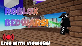 ROBLOX BEDWARS CUSTOMS LIVE UPDATE [upl. by Albertine]