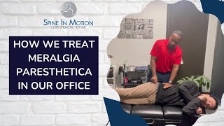 How We Treat Meralgia Paresthetica In Our Office  San Antonio Texas Chiropractor [upl. by Iilek]