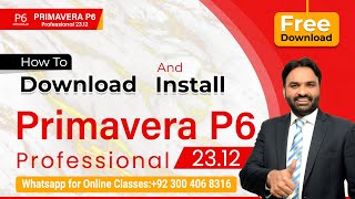 How to Download Primavera P6 I How to install Primavera P6 l Primavera P6 software [upl. by Einnad12]