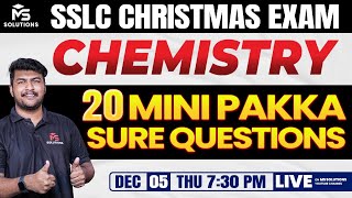 SSLC CHEMISTRY 20 PAKKA SURE QUESTIONS  CHRISTMAS EXAM  DEC 05  730PM  MS SOLUTIONS [upl. by Fang]