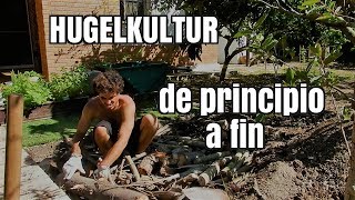 Creación de bancal de cultivo al estilo HUGELKULTUR con materiales reciclados [upl. by Samoht]