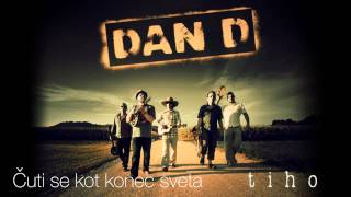 Dan D  Čuti se kot konec sveta Acoustic [upl. by Croix]