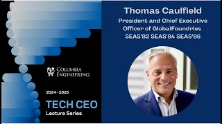 Tech CEO Lecture “Semiconductors Core of the Economy” by Thomas Caulfield GlobalFoundries CEO [upl. by Hcire152]