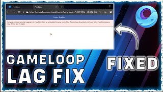 2024 How To Fix Facebook Login Problem In Gameloop  FB Login Issue in Gameloop  Gameloop Lag Fix [upl. by Graybill531]