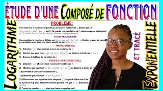 ETUDE DUNE FONCTION 🔷LOGARITHME et 🔶 EXPONENTIELLE [upl. by Imaon]