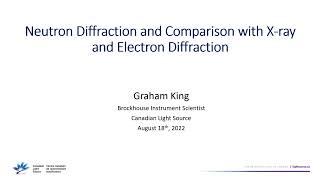 Neutron diffraction and comparison with x rays and electron diffraction Graham King [upl. by Nnaitsirhc]