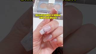 Recuperando a minha unha quebrada com polygel 😮‍💨 manicure unhasnaturais polygel unhas [upl. by Avril]