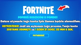 🚨30 DNI DO USUNIĘCIA KONTA SCREENY WIDZÓW JAK ZWERYFIKOWAĆ KONTO I UNIKNĄĆ BANA  Fortnite [upl. by Tartan]