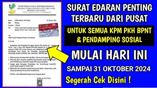 SURAT EDARAN PENTING DARI PUSAT UNTUK SEMUA KPM PKH BPNT MULAI HARI INI SAMPAI 31 OKTOBER 2024 [upl. by Behnken]