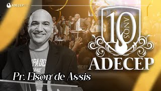 Pr Elson de Assis  ADECEP10anos [upl. by Nylaehs809]