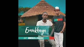 Emakhaya  feat Sobahle amp Sdikselo [upl. by Yraht]