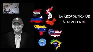 La Geopolítica de Venezuela [upl. by Kim647]