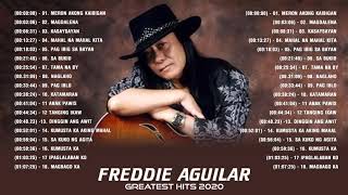 Freddie Aguilar Greatest Hits  NONSTOP  Freddie Aguilar Tagalog Love Songs Of All Time [upl. by Yard686]