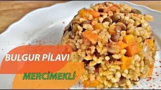 MERCİMEKLİ BULGUR PİLAVI TARİFİMERCİMEKLİ BULGUR PİLAVI NASIL YAPILIR [upl. by Adair]