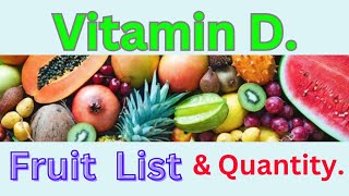 Vitamin D Fruit List amp Quantity vitamind vitamindfood food health natural healthy nutrients [upl. by Nickie289]