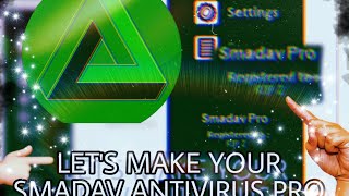 Make Your SMADAV Antivirus PRO for free [upl. by Geno]