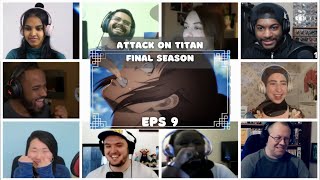 『Attack on Titan Final Season』 Episode 9 Reaction Mashup  Shingeki no Kyojin 4th Season [upl. by Joslyn]