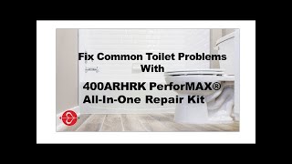 Fix Common Toilet Problems with Fluidmaster 400ARHRK PerforMAX® AllInOne Repair Kit [upl. by Naivad604]