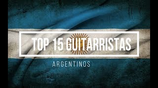 Los mejores guitarristas de Argentina  TOP 15 [upl. by Nahtad754]