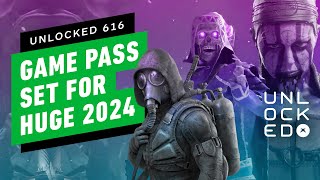 Xbox Game Pass Will Level Up in 2024 – Unlocked 616 [upl. by Bell]