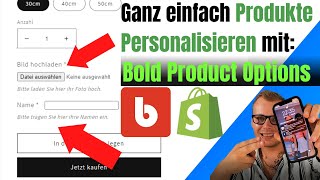 Bold Product Options Shopify App Tutorial Deutsch 2022 [upl. by Labotsirhc]