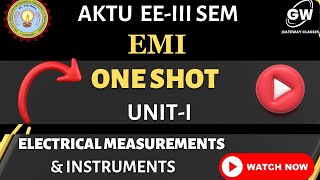 UNIT1 EMI ONE SHOT ELECTRICAL IIISEM I AKTU GATEWAY CLASSES [upl. by Droc]