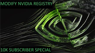 HOW TO MODIFY THE NVIDIA REGISTRY [upl. by Eema]