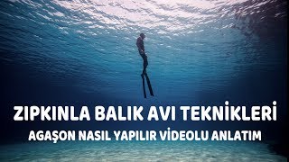 Agaşon nasıl Yapılır  Zıpkınla Balık Avı Teknikleri  Spearfishingturkey [upl. by Mixam]