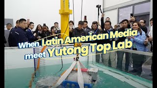 When Latin American media meet Yutongs Top Lab [upl. by Tullus]