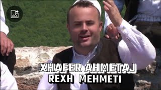 Xhafer Ahmetaj  REXH MEHMETI Jam Krasniq [upl. by Trinity821]