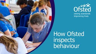 How Ofsted inspects behaviour  Ofsted webinar for schools [upl. by Xer]