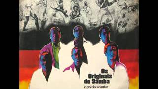 Originais do samba  1973  É preciso cantar completo [upl. by Fortuna]