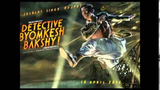 Detective Byomkesh Bakshy 2015 Akshey De  Lifes a bitch song [upl. by Aisanahta]