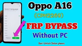 Oppo CPH2269 FRP Bypass Without PC  Oppo A16 Frp Bypass 2024 Method [upl. by Crowns]