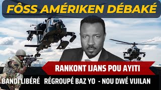 AMÉRIKEN DÉBAKÉ AYITI  GWO RANKONT AN IJANS POU AYITI  BANDI ÉVADÉ REKOMANSÉ BAZ YO  ABNER GELIN [upl. by Marcello805]