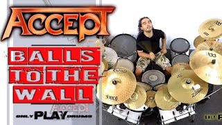 Accept  Balls To The Wall Only Play Drums [upl. by Ardnosal]