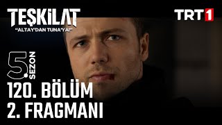 Teşkilat 120 bölüm 2 Fragmanı trt1 [upl. by Livingston435]