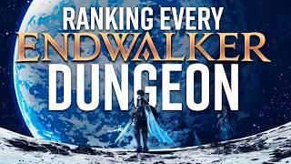 How Do You Rank Greatness  Every 60 Dungeon FFXIV Endwalker [upl. by Ettenor]